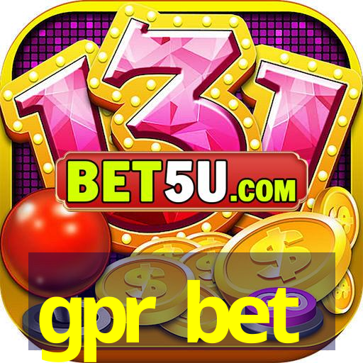 gpr bet